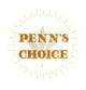 Penn's Choice